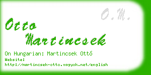 otto martincsek business card